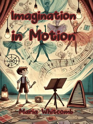 cover image of Imagination in Motion
